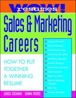 WOW! Resumes for Sales & Marketing Careers