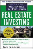 The McGraw-Hill 36-Hour Real Estate Investment Course