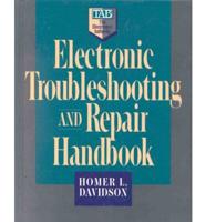 Electronic Troubleshooting and Repair Handbook