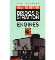 How to Repair Briggs and Stratton Engines