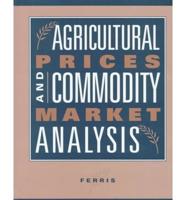 Agricultural Prices and Commodity Market Analysis