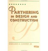 Partnering in Design and Construction