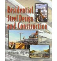 Residential Steel Design and Construction