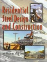 Residential Steel Design and Construction