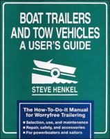 Boat Trailers and Tow Vehicles