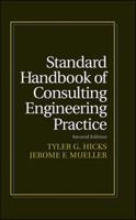 Standard Handbook of Consulting Engineering Practice