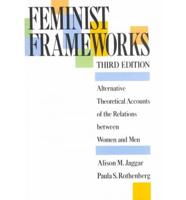 Feminist Frameworks