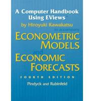 Reviews of Econometric Models and Economic Forecasting