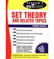 Schaum's Outline of Theory and Problems of Set Theory and Related Topics