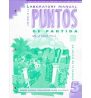 Laboratory Manual to Accompany Puntos De Partida