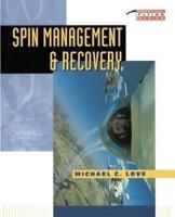 Spin Management and Recovery