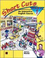 Short Cuts: An Interactive English Course, Book 1