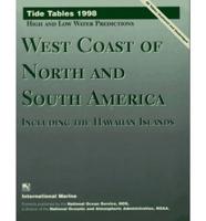 Tide Tables 1998: West Coast of North and South America, Including Hawaiian Islands