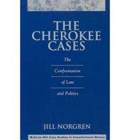 The Cherokee Cases