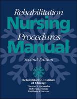 Rehabilitation Nursing Procedures Manual