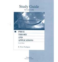 Study Guide for Use With Price Theory and Applications, 2nd Edition, [By] Peter Pashigian