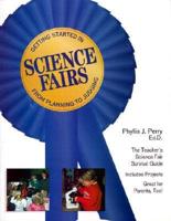 Getting Started in Science Fairs