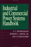 Industrial and Commercial Power System Handbook