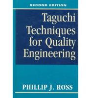 Taguchi Techniques for Quality Engineering