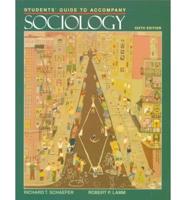 Students' Guide to Accompany Sociology