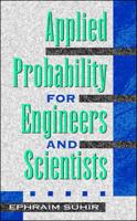 Applied Probability for Engineers and Scientists