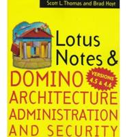 Lotus Notes and Domino 4.5