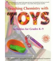 Teaching Chemistry With TOYS