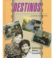 Destinos: Alternate Edition (Student Edition)