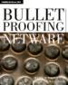 Bulletproofing NetWare