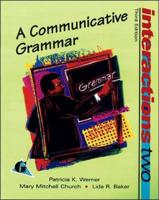 Interactions Two. A Communicative Grammar