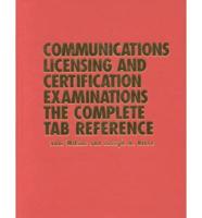 Communications Licensing and Certification Examinations