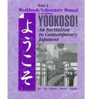 Workbook/Laboratory Manual (Part A) to Accompany Yookoso