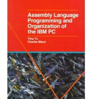 Assembly Language Programming and Organization of the IBM PC