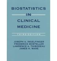 Biostatistics in Clinical Medicine