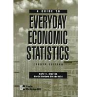 A Guide to Everyday Economic Statistics