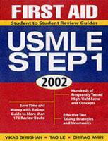 First Aid for the USMLE Step 1, 2002
