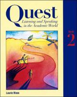 Quest: Listening and Speaking in the Academic World, Book 2