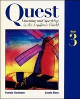 Quest: Listening and Speaking in the Academic World, Book 3