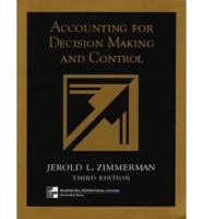 Accounting for Decision Making and Control