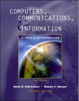 Computers, Communications, and Information (Core Edition) 7E