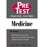 Medicine: Pretest Self Assessment and Review