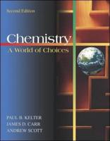 Chemistry: A World of Choices With Online Learning Center