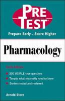 Pre-Test Self-Assessment and Review. Pharmacology