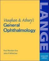 Vaughan & Asbury's General Ophthalmology