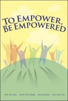 To Empower, Be Empowered