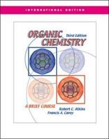 Organic Chemistry: A Brief Course