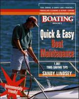 Quick and Easy Boat Maintenance: 1,001 Time-Saving Tips