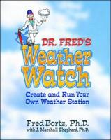 Dr. Fred's Weather Watch