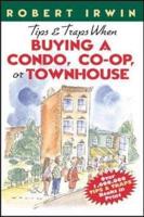 Tips and Traps When Buying a Condo, Co-Op, or Townhouse