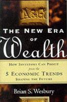 The New Era of Wealth